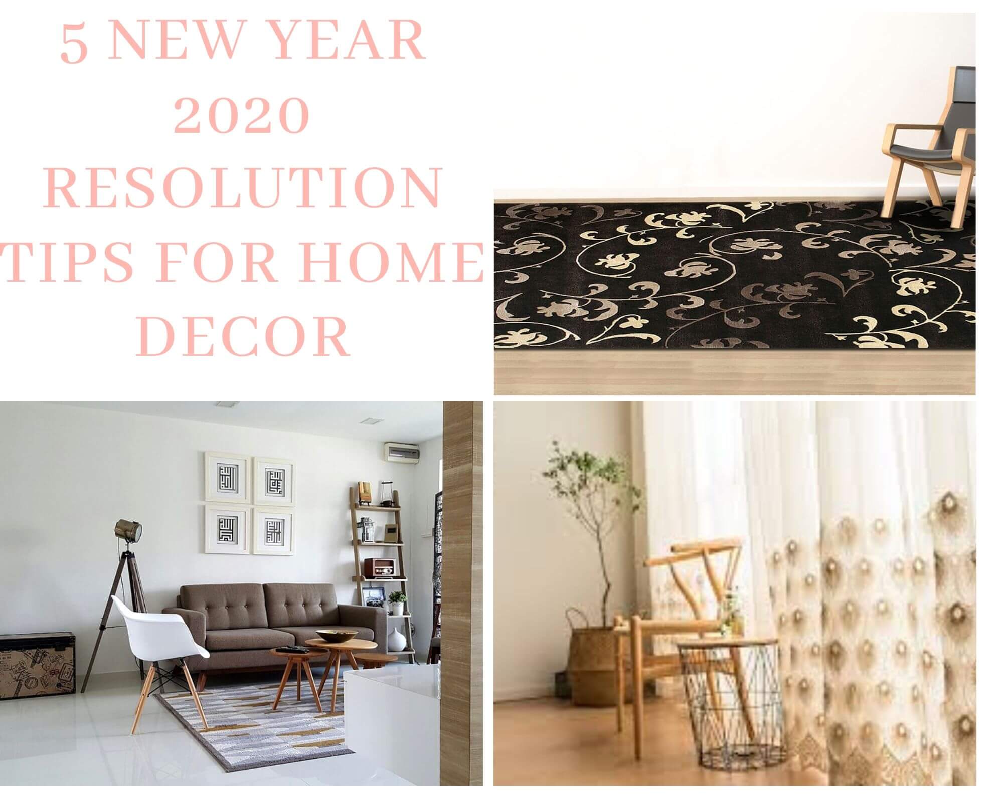5 New Year 2020 Resolution Tips for Home Decor